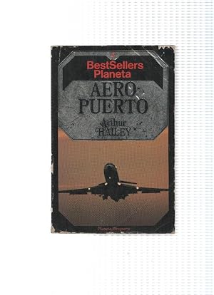 Bild des Verkufers fr BestSellers Planeta numero 05: Aeropuerto (cubierta estropeada segun foto) zum Verkauf von El Boletin