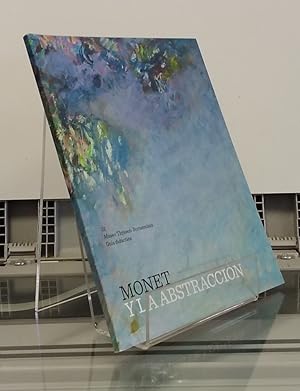 Seller image for Monet y la abstraccin. Gua didctica 13 for sale by Librera Dilogo