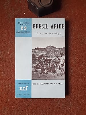 Seller image for Brsil aride (La vie dans la caatinga) for sale by Librairie de la Garenne