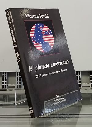 Imagen del vendedor de El planeta americano (XXIV Premio Anagrama de Ensayo) a la venta por Librera Dilogo