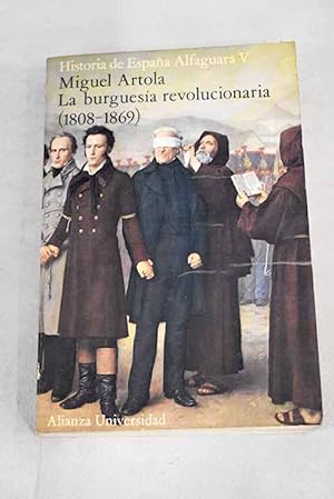 Imagen del vendedor de La burguesía revolucionaria a la venta por Alcaná Libros