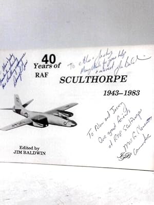 Seller image for 40 Years of RAF Sulthorpe 1943 - 1983 for sale by World of Rare Books