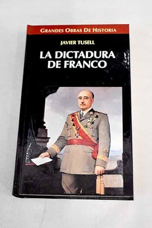 Imagen del vendedor de La dictadura de Franco a la venta por Alcaná Libros