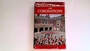 Imagen del vendedor de Queens,Crowns and Coronations. a la venta por Goldstone Rare Books