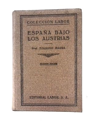 Imagen del vendedor de España Bajo Los Austrias. Col. Labor Nº 127-128 a la venta por World of Rare Books