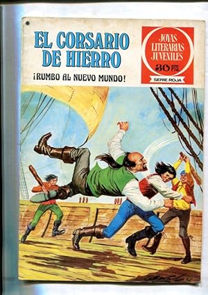 Imagen del vendedor de Joyas Literarias Juveniles serie Roja numero 28: El Corsario de Hierro: Rumbo al nuevo mundo a la venta por El Boletin