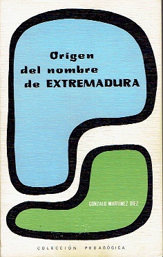 Imagen del vendedor de Origen del nombre de Extremadura a la venta por LIBRERA LAS HOJAS