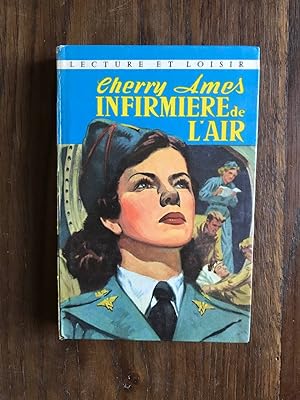 Seller image for Cherry Ames INFIRMIEREde L'AIR for sale by Dmons et Merveilles