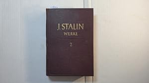 Bild des Verkufers fr Stalin Werke Band 2: 1907-1913 zum Verkauf von Gebrauchtbcherlogistik  H.J. Lauterbach
