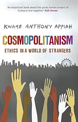 Seller image for Cosmopolitanism: Ethics in a World of Strangers for sale by WeBuyBooks 2