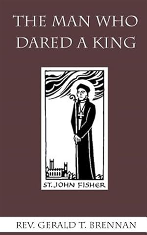 Seller image for Man Who Dared a King for sale by GreatBookPrices