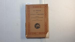 Imagen del vendedor de Le trsor des loyaux samouras. Histoire des quanrante-sept ro-ninns d'aprs les anciens textes du Japon. a la venta por Gebrauchtbcherlogistik  H.J. Lauterbach