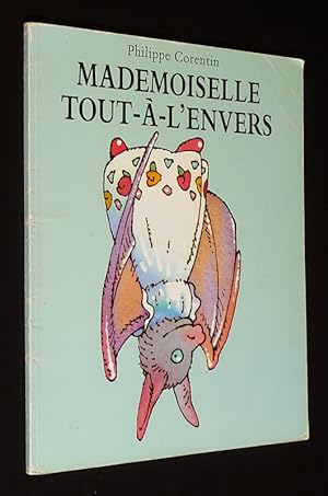 Immagine del venditore per Mademoiselle Tout--l'envers venduto da Abraxas-libris