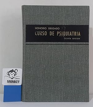 Seller image for Curso de Psiquiatra for sale by MONKEY LIBROS