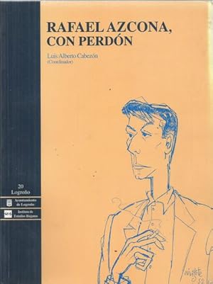 Seller image for RAFAEL AZCONA, CON PERDN for sale by Palabras & Cosas