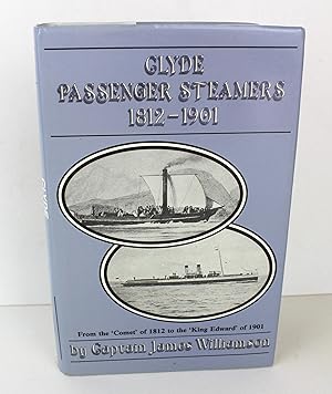 Seller image for The Clyde Passenger Steamers: From the "Comet" of 1812 to the "King Edward" of 1901 for sale by Peak Dragon Bookshop 39 Dale Rd Matlock
