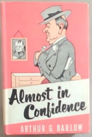 Seller image for Almost in Confidence for sale by Chapter 1