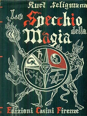 Bild des Verkufers fr Lo Specchio della Magia zum Verkauf von Librodifaccia