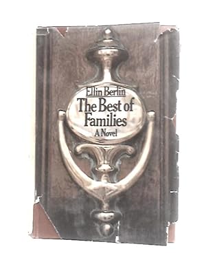 Seller image for The Best of Families: a Novel for sale by World of Rare Books