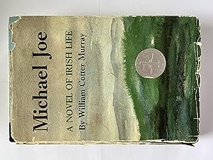 Immagine del venditore per Michael Joe: A Novel of Irish Life venduto da St. Michael's Museum