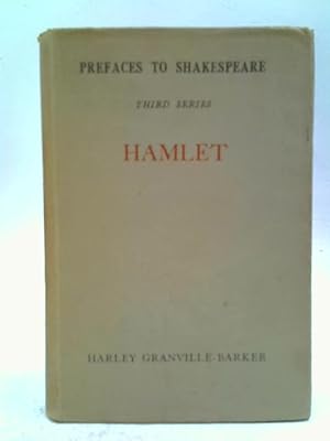 Bild des Verkufers fr Prefaces To Shakespeare Third Series Hamlet zum Verkauf von World of Rare Books