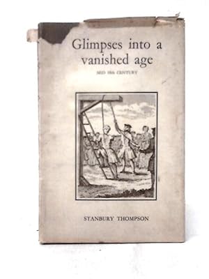 Imagen del vendedor de Glimpses Into A Vanished Age a la venta por World of Rare Books