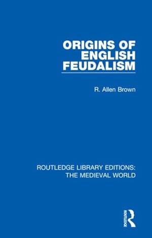 Image du vendeur pour Origins of English Feudalism mis en vente par GreatBookPrices