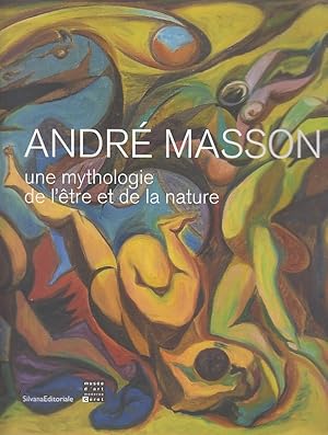 Bild des Verkufers fr ANDRE MASSON une mythologie de l tre et de la Nature. zum Verkauf von Jacques AUDEBERT