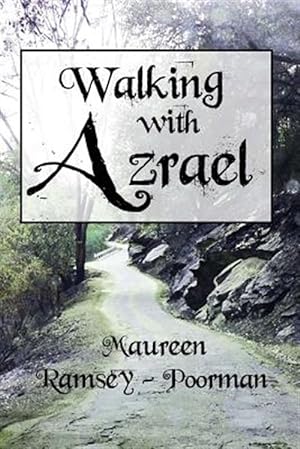 Seller image for Walking With Azrael for sale by GreatBookPrices