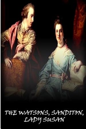 Seller image for Watsons, Sanditon, Lady Susan for sale by GreatBookPrices