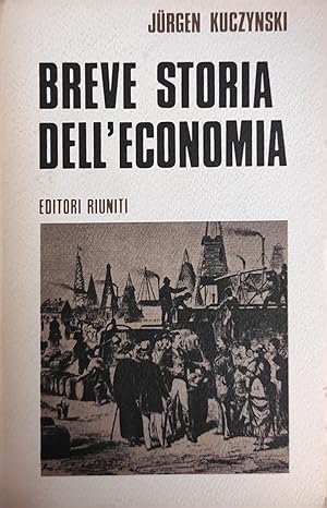 BREVE STORIA DELL'ECONOMIA. DALLA COMUNITA' PRIMITIVA AL CAPITALISMO CONTEMPORANEA