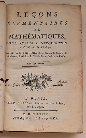 Leçons élémentaires de mathématiques pour servir d'introduction à l'étude de la physique