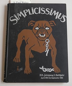 Simplicissimus - 19. Jg., April-September 1914, Nr. 1-26