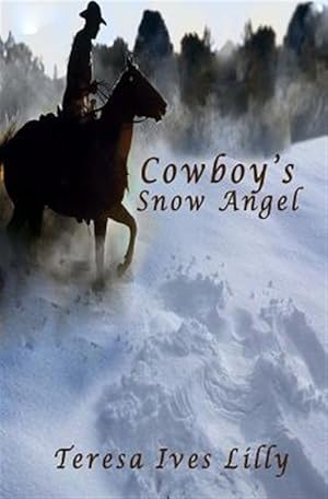 Imagen del vendedor de Cowboy's Snow Angel a la venta por GreatBookPrices