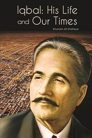 Seller image for Iqbal: His Life and Our Times for sale by GreatBookPrices