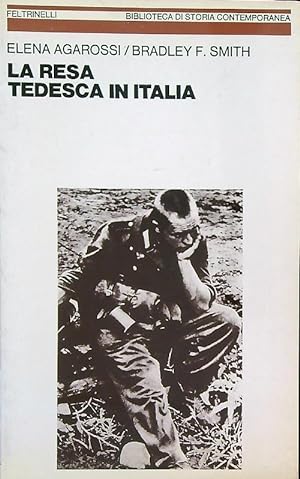 Bild des Verkufers fr La resa tedesca in Italia zum Verkauf von Librodifaccia
