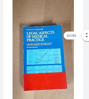 Seller image for LEGAL ASPECTS OF MEDICAL PRACTICE BERNARD KNIGHT FOURTH EDITION for sale by UK LAW BOOK SELLERS LTD