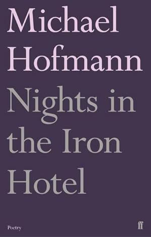 Imagen del vendedor de Nights in the Iron Hotel a la venta por Smartbuy