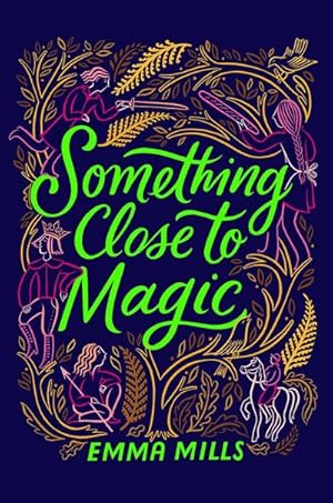 Seller image for Something Close to Magic for sale by AHA-BUCH GmbH