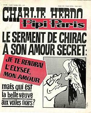 "CHARLIE HEBDO N°308 du 7/10/1976" CABU : PIPI PARIS (CHIRAC et la Veuve POMPIDOU)