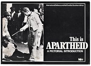 Seller image for This is Apartheid: A Pictorial Introduction for sale by Schindler-Graf Booksellers