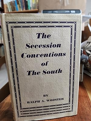 The Secession Conventions of The South