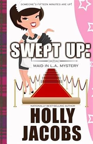 Imagen del vendedor de Swept Up: A Maid in La Mysteries a la venta por GreatBookPrices