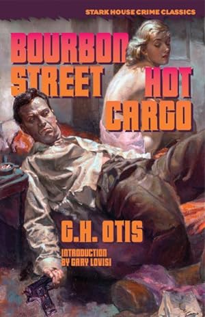 Seller image for Bourbon Street / Hot Cargo for sale by GreatBookPrices