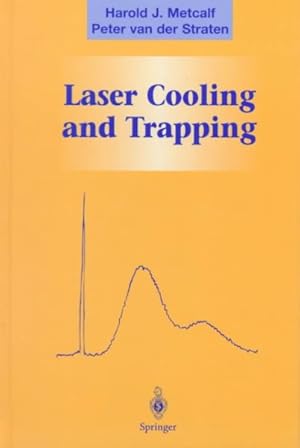 Imagen del vendedor de Laser Cooling and Trapping a la venta por GreatBookPrices