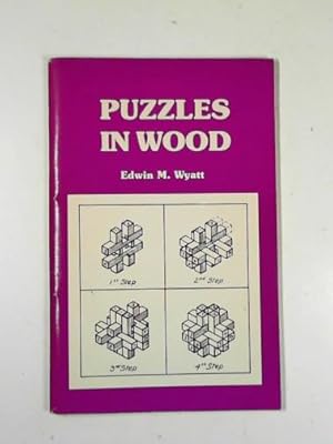 Imagen del vendedor de Puzzles in wood a la venta por Cotswold Internet Books