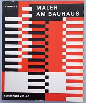 Seller image for Maler am Bauhaus. for sale by Frans Melk Antiquariaat