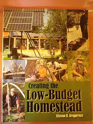 Seller image for Creating the Low-Budget Homestead for sale by Imaginal Books