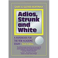 Seller image for ADIOS,STRUNK+WHITE for sale by eCampus