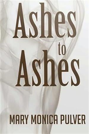 Seller image for Ashes to Ashes for sale by GreatBookPrices